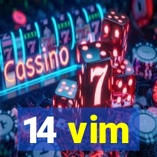 14 vim